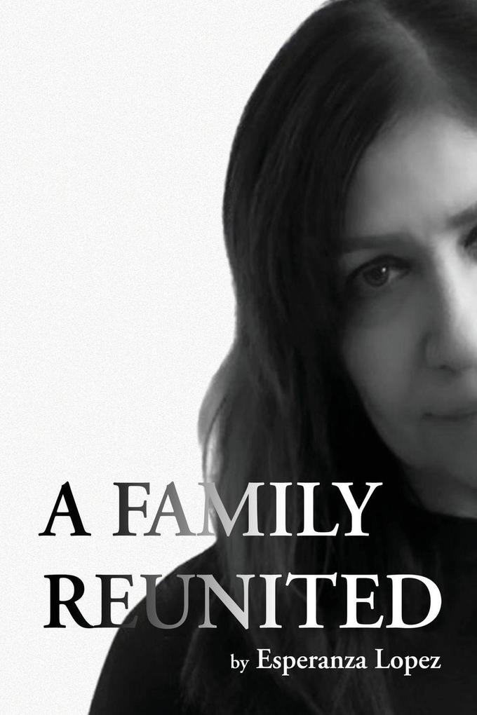A Family Reunited