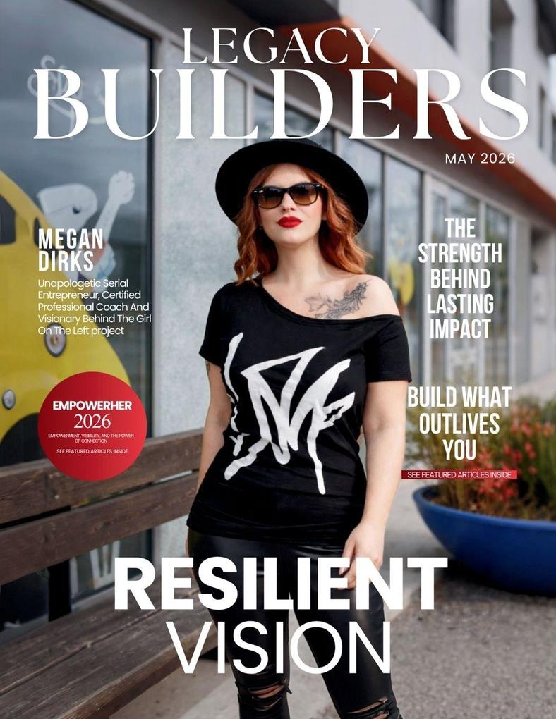Legacy Builders Magazine