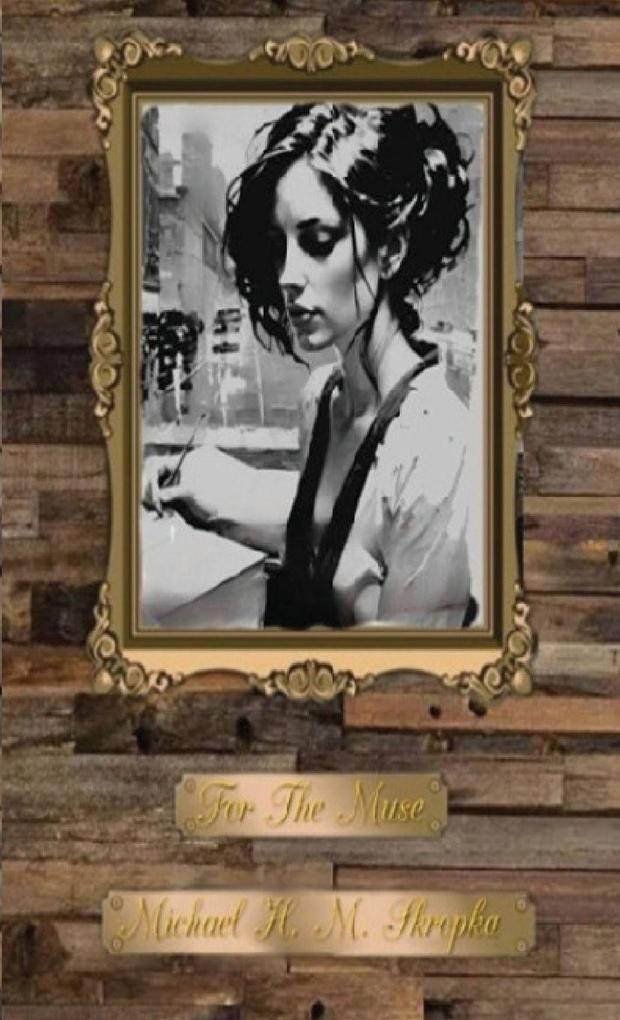 For The Muse