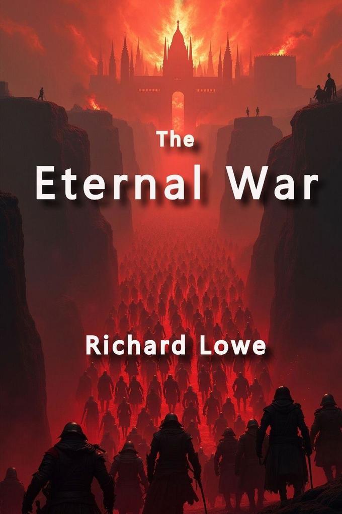 The Eternal War