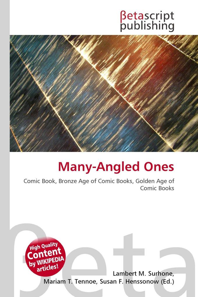 Many-Angled Ones