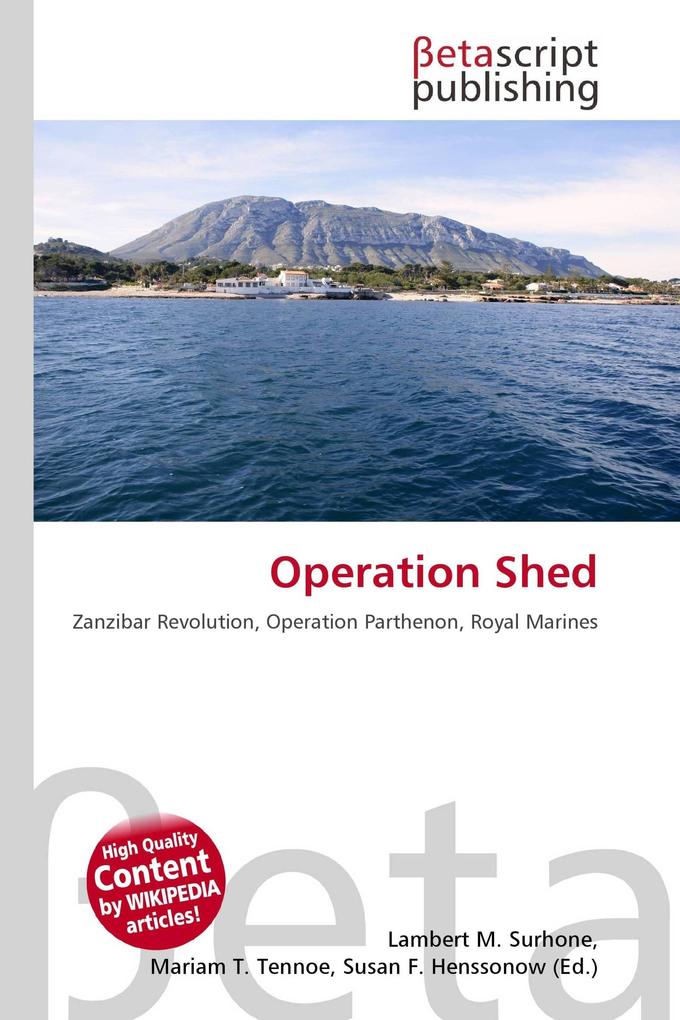 Operation Shed