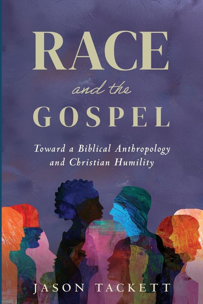 Race and the Gospel