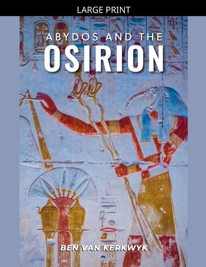 Abydos and the Osirion