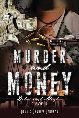 MURDER AND MONEY