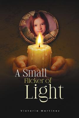 A Small Flicker of Light