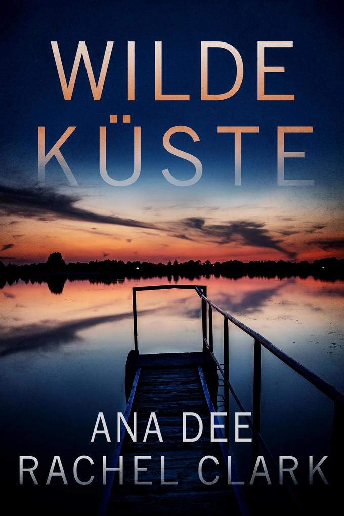 Wilde Küste