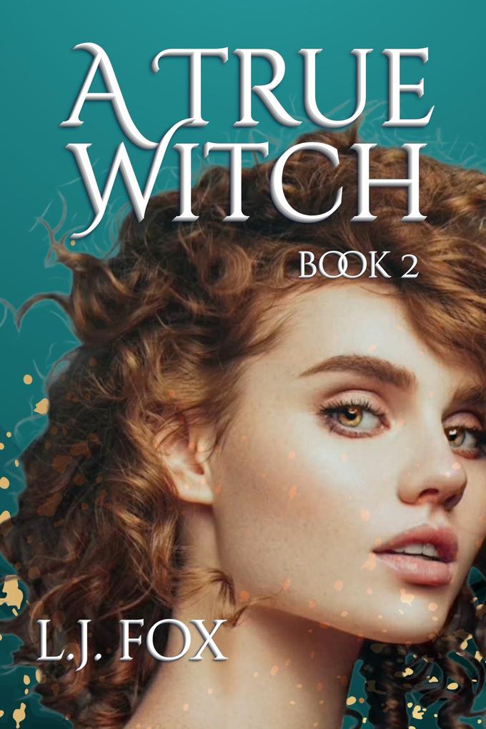 A True Witch Book 2