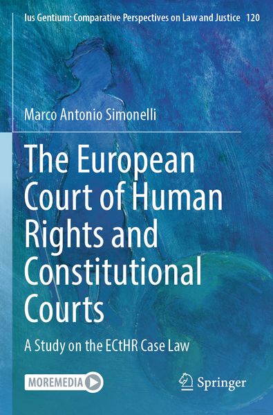 The European Court of Human Rights and Constitutional Courts