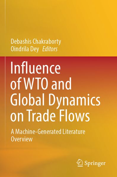 Influence of WTO and Global Dynamics on Trade Flows