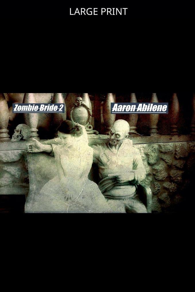 Zombie Bride 2