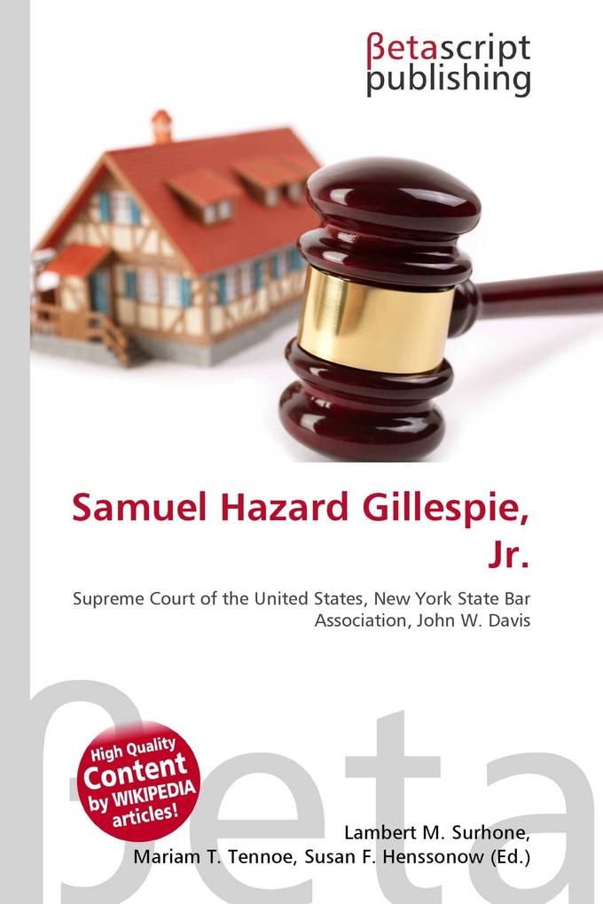 Samuel Hazard Gillespie Jr.