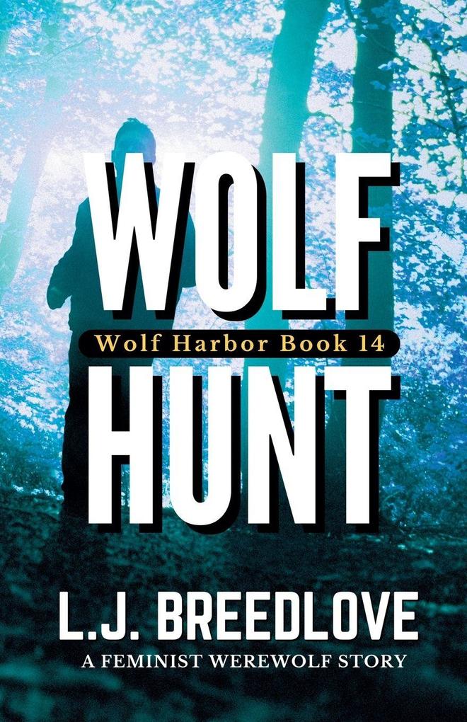 Wolf Hunt