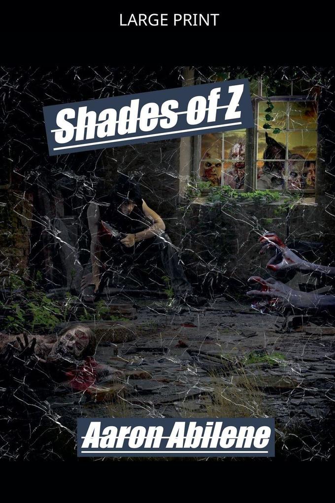 Shades of Z