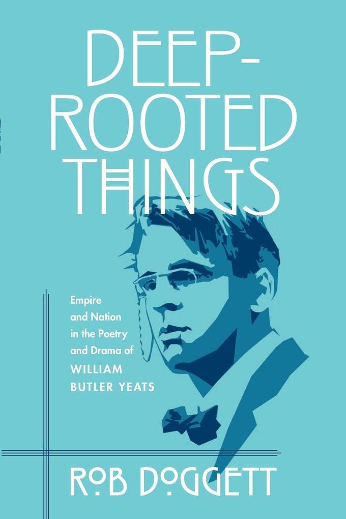 Deep-Rooted Things