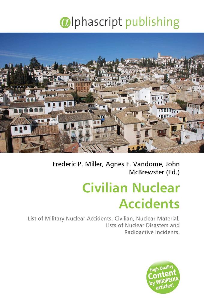 Civilian Nuclear Accidents