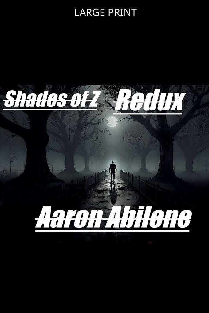 Shades of Z