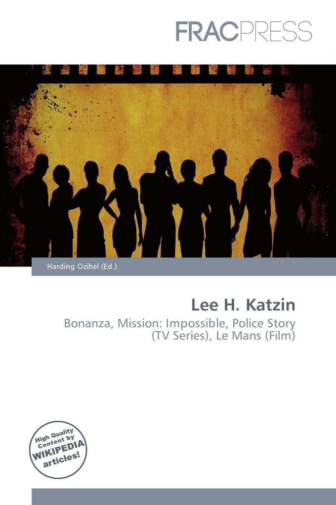 Lee H. Katzin