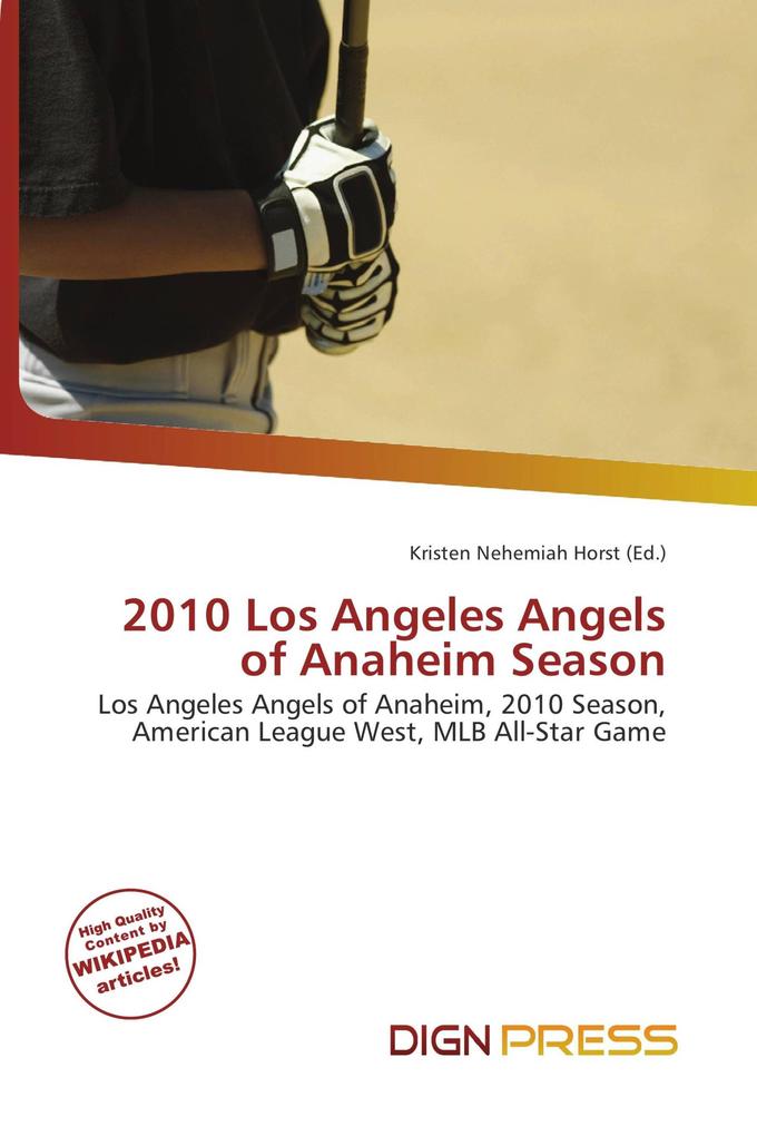2010 Los Angeles Angels of Anaheim Season
