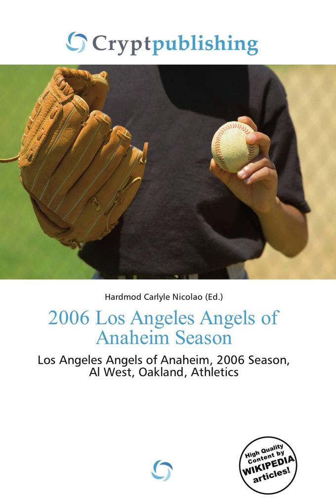 2006 Los Angeles Angels of Anaheim Season