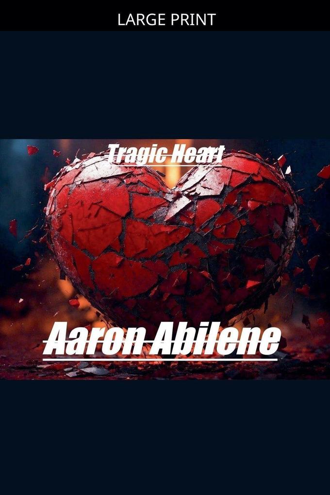 Tragic Heart