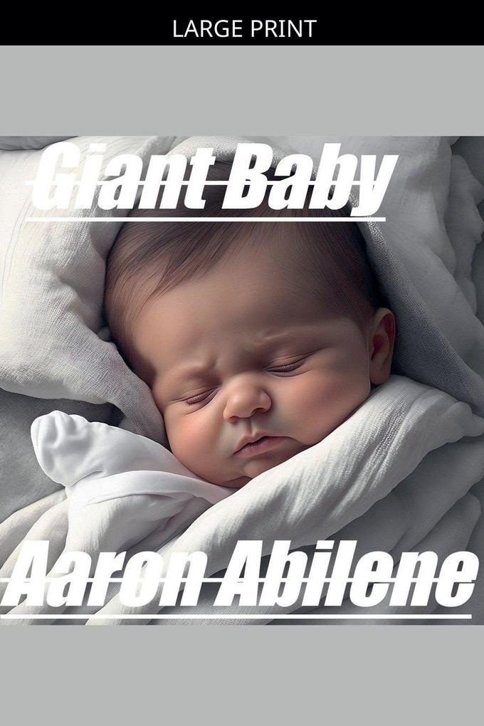 Giant Baby