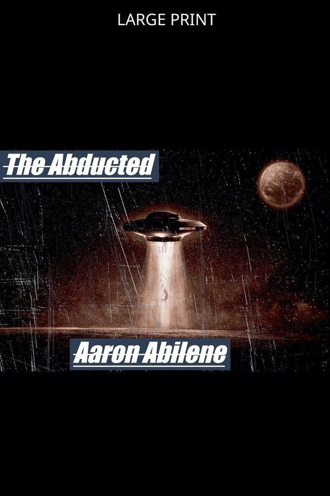 The Abducted
