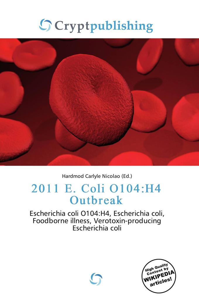 2011 E. Coli O104:H4 Outbreak