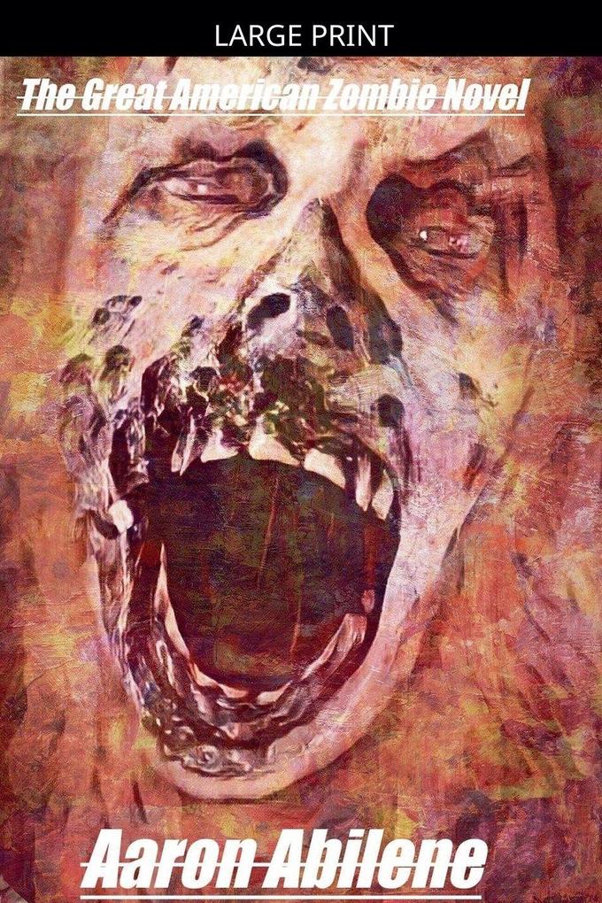 The Great American Zombie Novel
