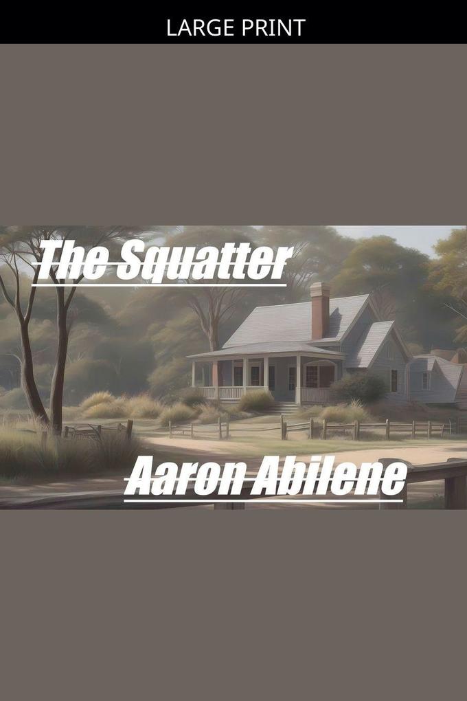 The Squatter