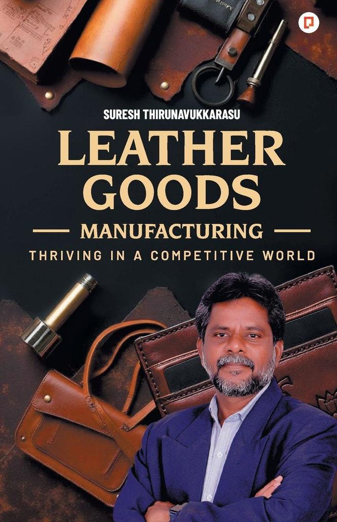 Leather Goods Manufacturing