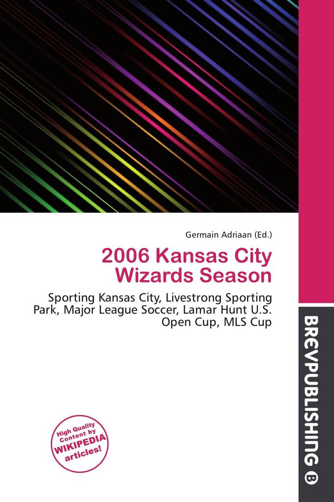2006 Kansas City Wizards Season
