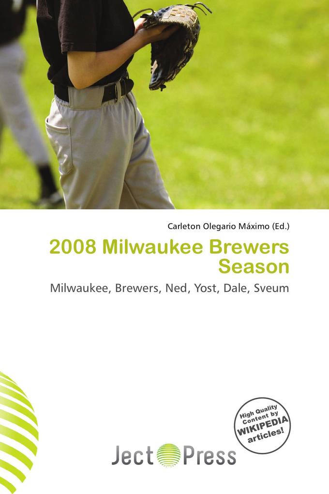 2008 Milwaukee Brewers Season
