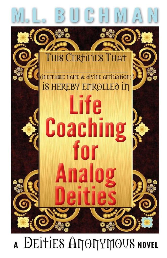 Life Coaching for Analog Deities