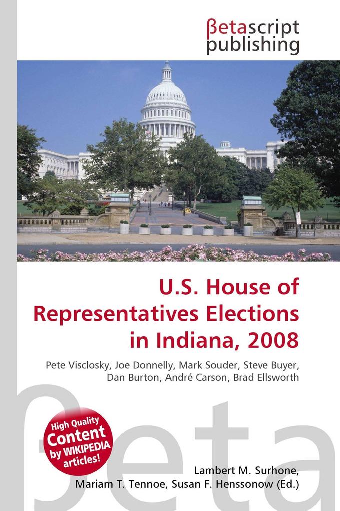 U.S. House of Representatives Elections in Indiana 2008