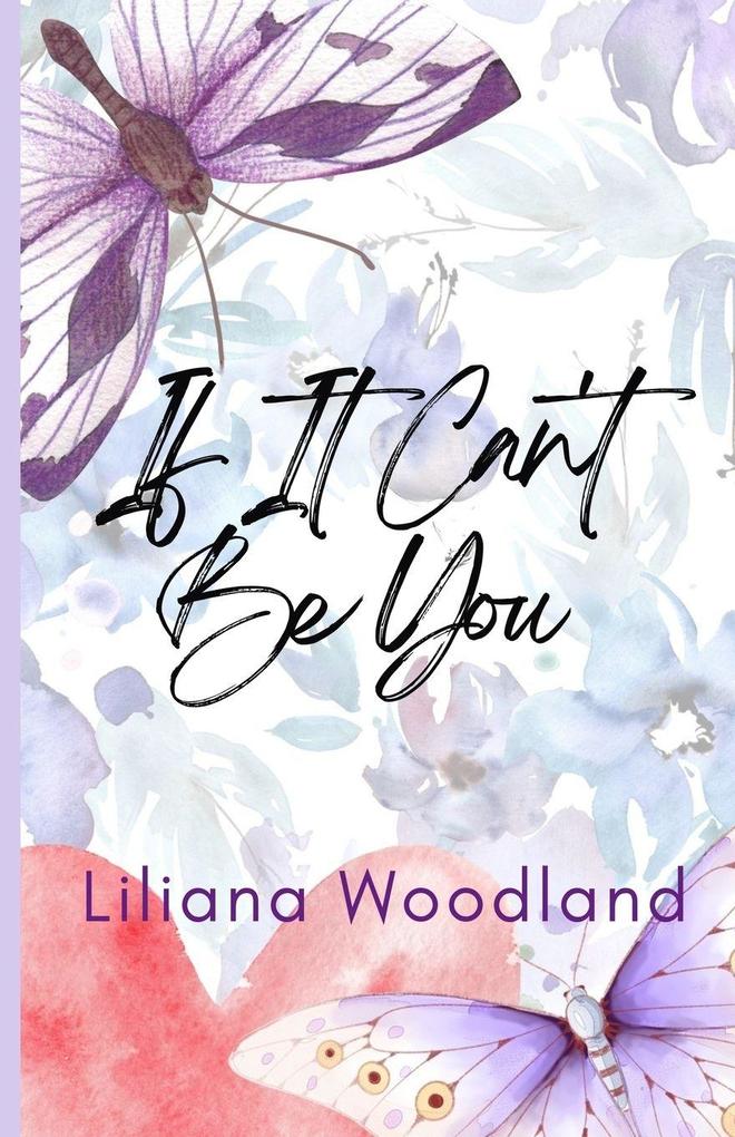 If It Can't Be You