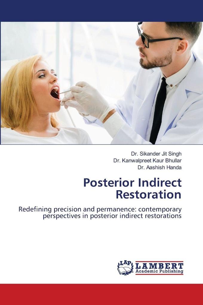 Posterior Indirect Restoration