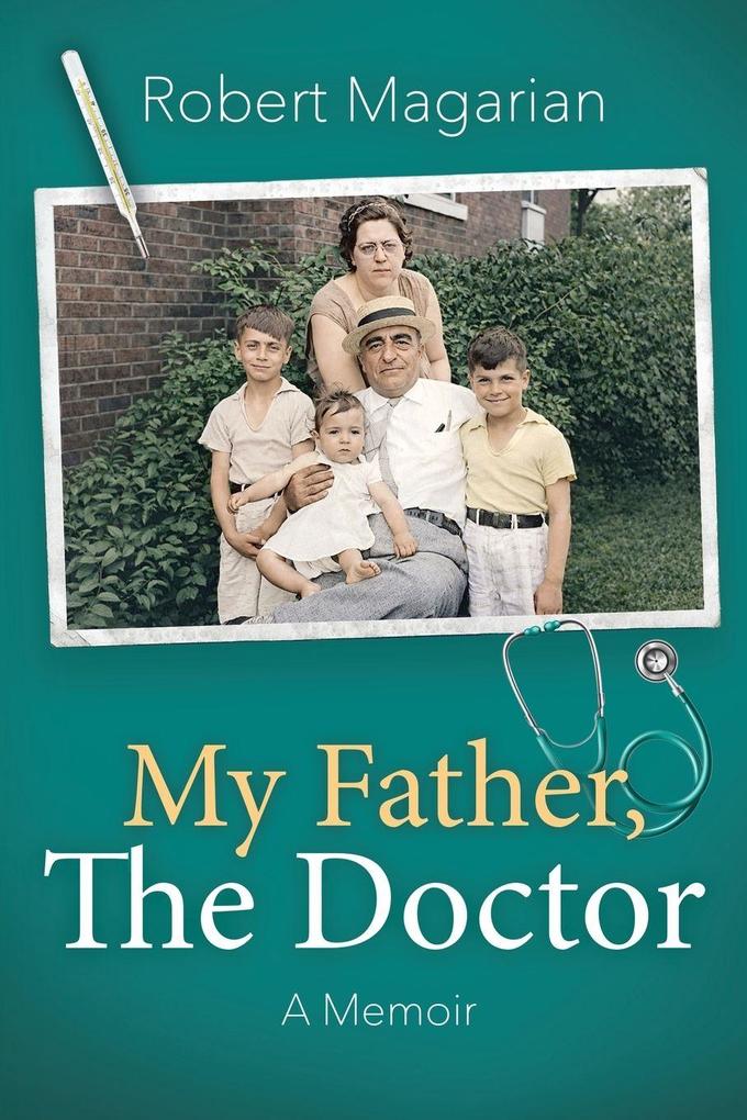 My Father The Doctor
