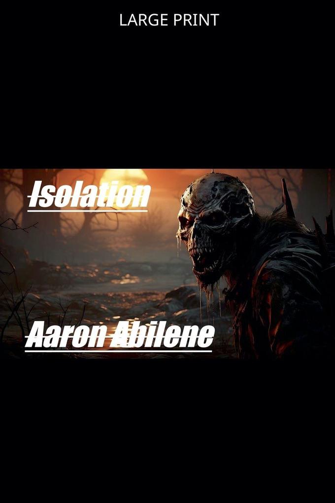 Isolation