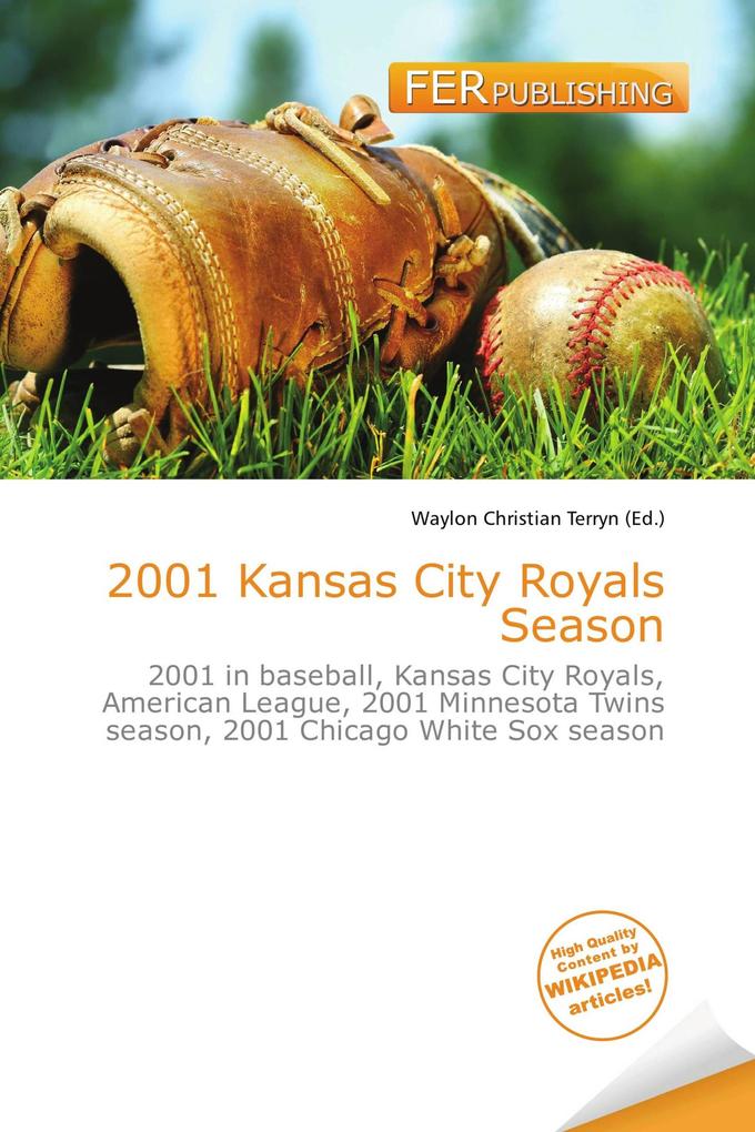 2001 Kansas City Royals Season