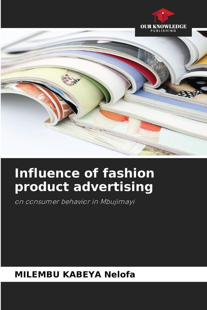 Influence of fashion product advertising