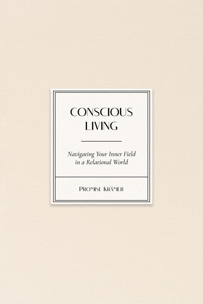 Conscious Living