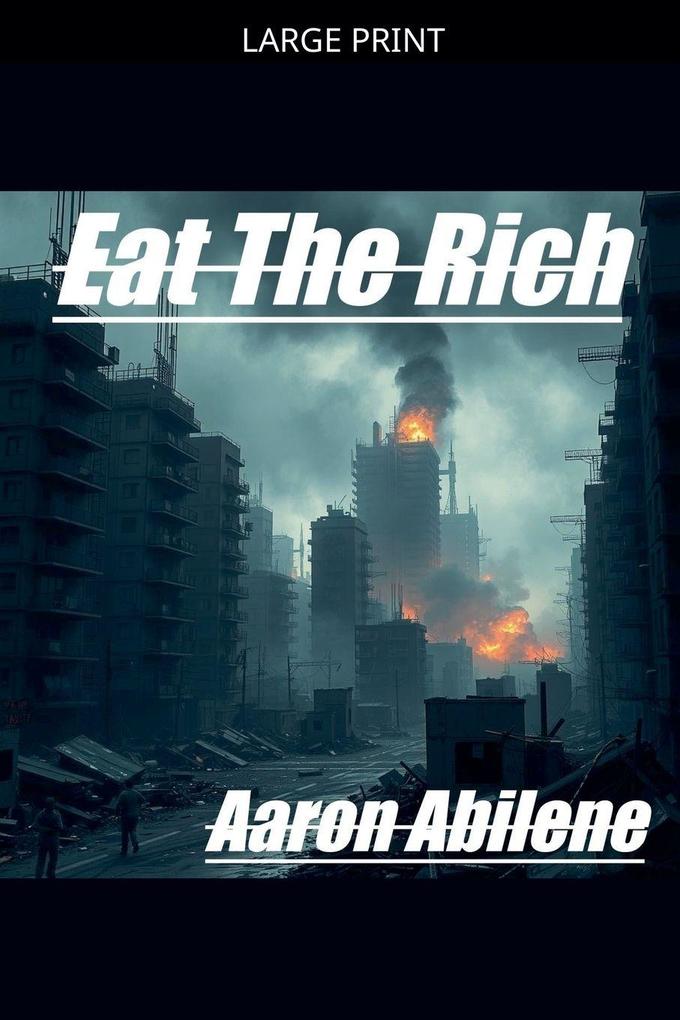 Eat The Rich