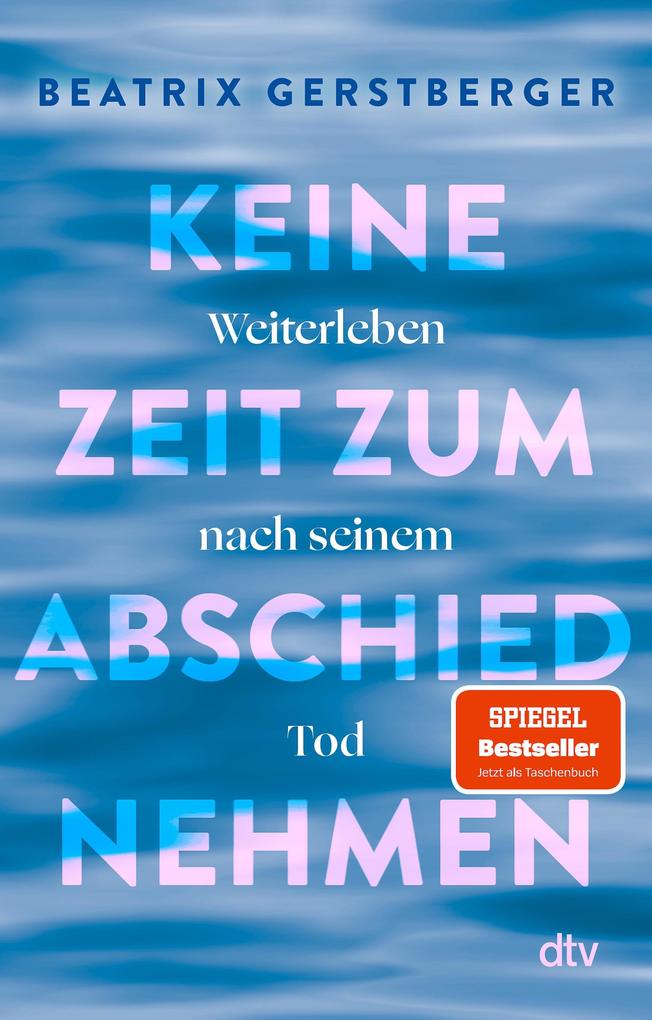 dtv Digital Keine Zeit Zum Abschiednehmen