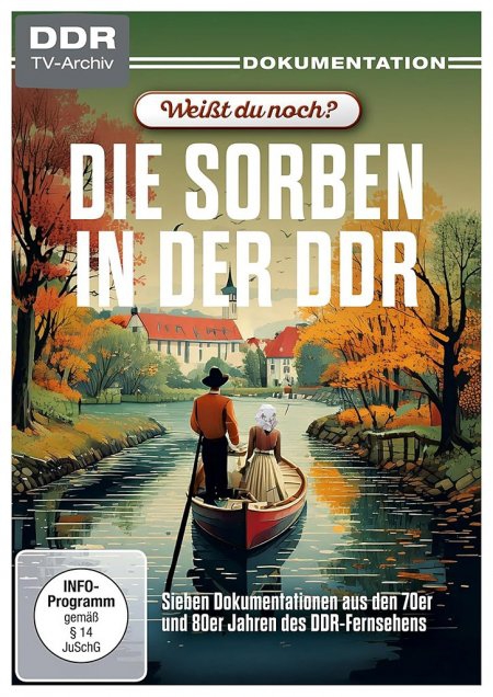 Weißt du noch? - Die Sorben in der DDR