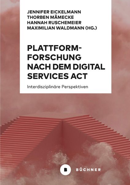 Plattformforschung nach dem Digital Services Act