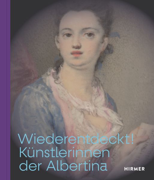 Wiederentdeckt! Künstlerinnen der Albertina