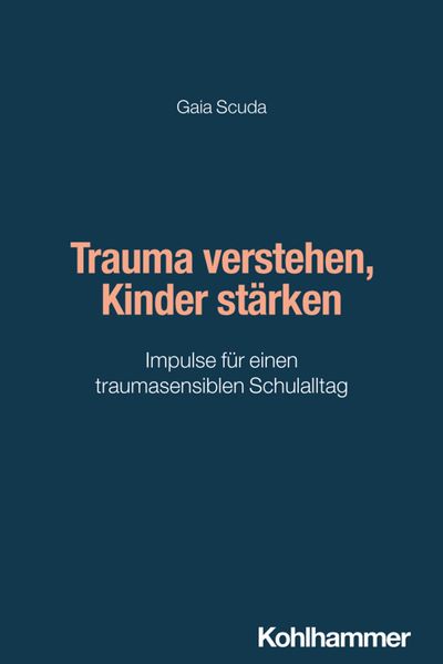 Trauma verstehen Kinder stärken