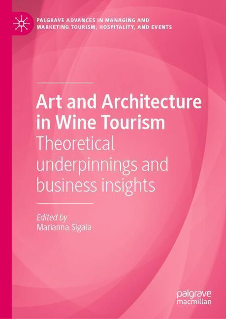 Art and Architecture in Wine Tourism