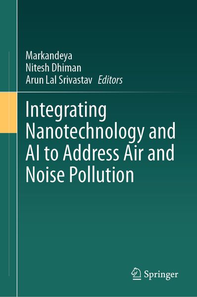 Integrating Nanotechnology and AI to Address Air and Noise Pollution